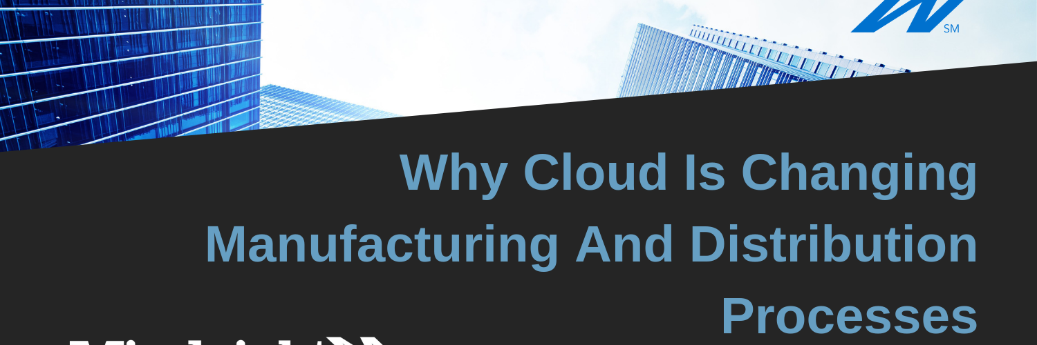 cloud is changing manufacturing