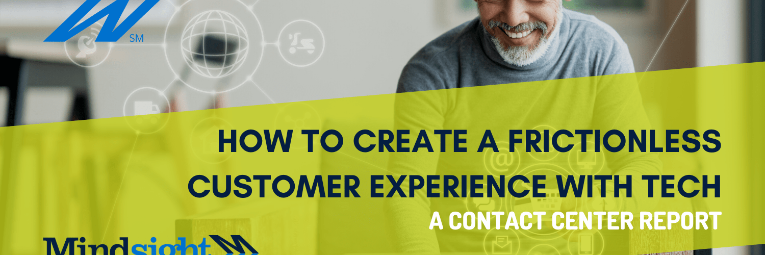 create a frictionless customer experience